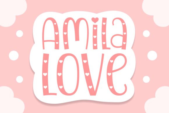 Amila Love Font for Small Business Branding
