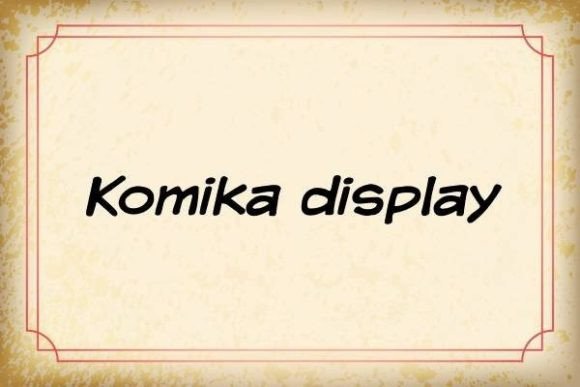 Komika Display: The Playful Typeface for Bold Campaigns