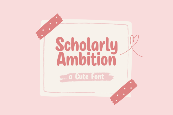 Scholarly Ambition Font for Small Business Branding